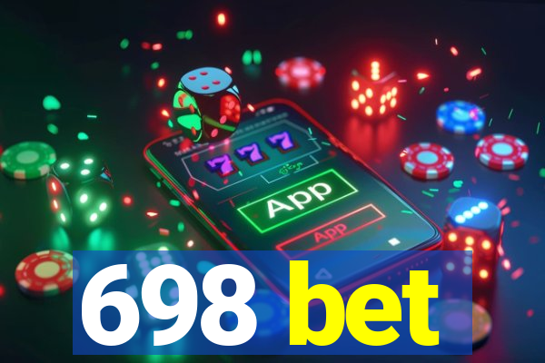 698 bet